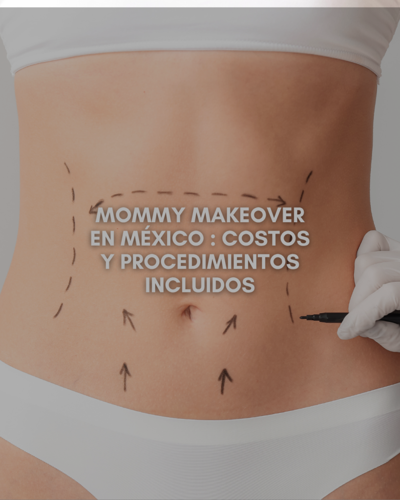 Mommy Makeover