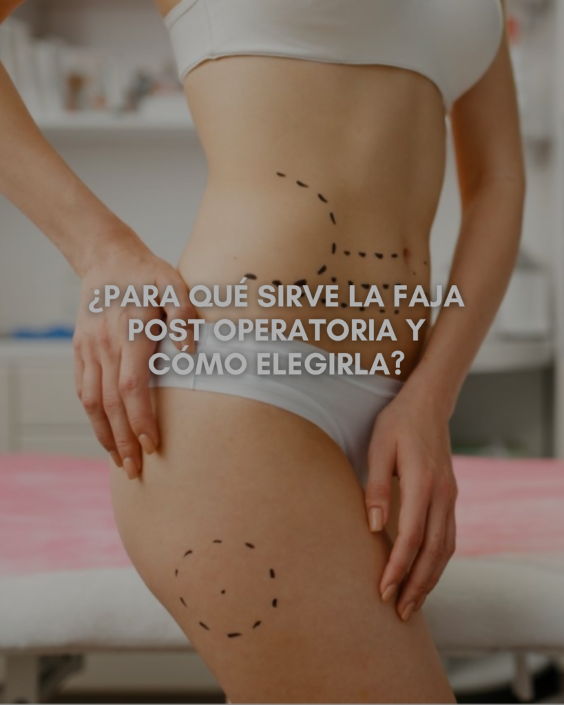 ¿para-que-sirve-la-faja-post-operatoria